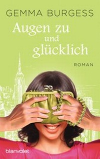 Abbildung von: Augen zu und glücklich - Blanvalet