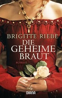 Abbildung von: Die geheime Braut - Diana