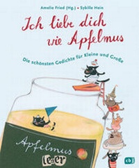 Abbildung von: Ich liebe dich wie Apfelmus - cbj