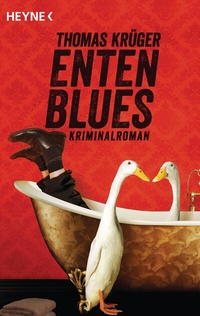 Abbildung von: Entenblues - Heyne