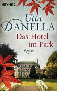 Abbildung von: Das Hotel im Park - Heyne