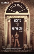 Cover: Nichts f&uuml;r Anf&auml;nger - Heyne