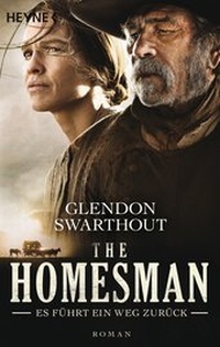 Abbildung von: The Homesman - Es führt ein Weg zurück - Heyne