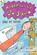 Cover: Adventures of Jo Schmo Bk 1: Dinos Are Forever - Houghton Mifflin