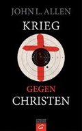 Cover: Krieg gegen Christen - G&uuml;tersloher Verlagshaus