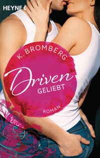 Abbildung von: Driven. Geliebt - Heyne