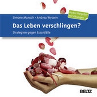Enlarge image Cover: Das Leben verschlingen - Beltz Verlagsgruppe GmbH & Co. KG
