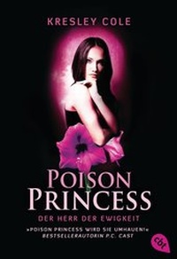 Enlarge image Cover: Poison Princess - Der Herr der Ewigkeit - cbt