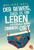 Cover: Der Beweis, dass es ein Leben au&szlig;erhalb meines Zimmers gibt - cbt