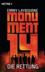 Cover: Monument 14: Die Rettung (3) - Heyne