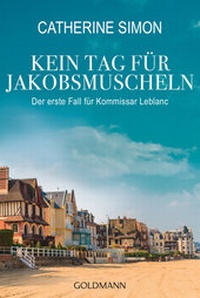 Abbildung von: Kein Tag für Jakobsmuscheln - Goldmann