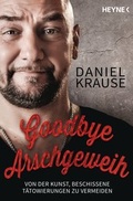 Cover: Goodbye Arschgeweih - Heyne