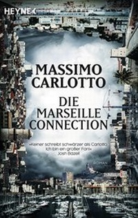 Abbildung von: Die Marseille-Connection - Heyne