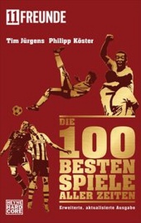 Abbildung von: Die 100 besten Spiele aller Zeiten - Heyne