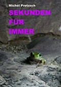 Cover: Sekunden f&uuml;r immer - BoD - Books on Demand