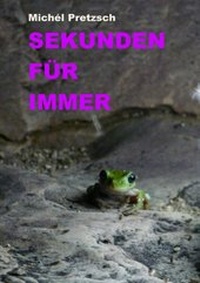 Enlarge image Cover: Sekunden für immer - BoD - Books on Demand