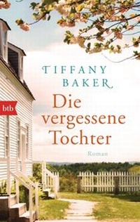 Abbildung von: Die vergessene Tochter - btb