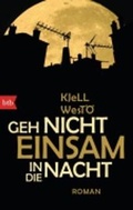 Cover: Geh nicht einsam in die Nacht - btb