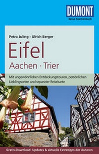 Abbildung von: DuMont Reise-Taschenbuch Reiseführer Eifel, Aachen, Trier - DuMont Reiseverlag