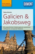Cover: DuMont Reise-Taschenbuch Reisef&uuml;hrer Galicien & Jakobsweg - DuMont Reiseverlag