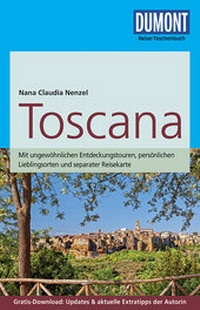 Abbildung von: DuMont Reise-Taschenbuch Reiseführer Toscana - DuMont Reiseverlag