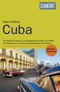 Cover: DuMont Reise-Handbuch Reisef&uuml;hrer Cuba - DuMont Reiseverlag