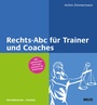 Cover: Rechts-Abc für Trainer und Coaches - Beltz eBook