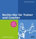 Cover: Rechts-Abc f&uuml;r Trainer und Coaches - Beltz eBook