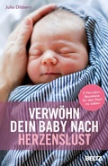 Cover: Verw&ouml;hn dein Baby nach Herzenslust - Beltz eBook