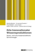 Abbildung von: Orte transnationaler Wissensproduktionen - Juventa Verlag GmbH