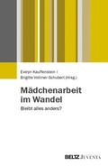 Abbildung von: Mädchenarbeit im Wandel - Juventa Verlag GmbH