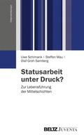 Cover: Statusarbeit unter Druck? - Beltz eBook