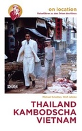 Cover: Orte des Kinos: Thailand - Kambodscha - Vietnam - Sch&uuml;ren Verlag GmbH