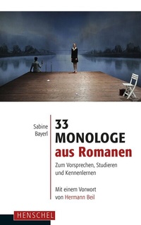 Abbildung von: 33 Monologe aus Romanen - Henschel