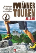 Cover: M&auml;nnertouren - Allg&auml;u - J. Berg bei Bruckmann