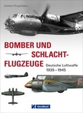 Cover: Bomber und Schlachtflugzeuge - GeraMond