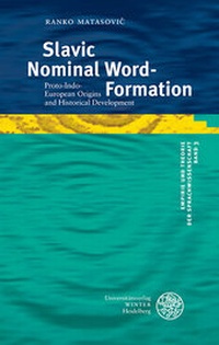 Abbildung von: Slavic Nominal Word-Formation - Universitätsverlag Winter