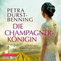 Cover: Die Champagnerk&ouml;nigin (Die Jahrhundertwind-Trilogie 2) - H&ouml;rbuch Hamburg