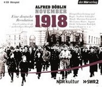 Enlarge image Cover: November 1918. Eine deutsche Revolution - Der Hörverlag
