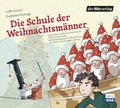 Cover: Die Schule der Weihnachtsm&auml;nner - Der H&ouml;rverlag