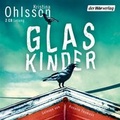 Cover: Glaskinder - Der H&ouml;rverlag