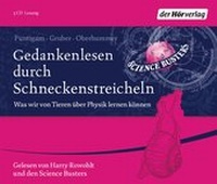 Abbildung von: Gedankenlesen durch Schneckenstreicheln - Der Hörverlag