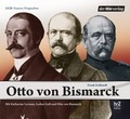Cover: Otto von Bismarck - Der H&ouml;rverlag