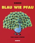 Cover: Blau wie Pfau - Moritz