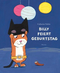 Enlarge image Cover: Billy feiert Geburtstag - Moritz
