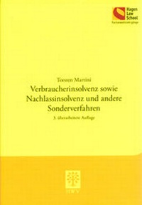 Abbildung von: Verbraucherinsolvenz sowie Nachlassinsolvenz und andere Sonderverfahren - Berliner Wissenschafts-Verlag