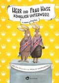Cover: Herr und Frau Hase - K&ouml;niglich unterwegs! - Aladin