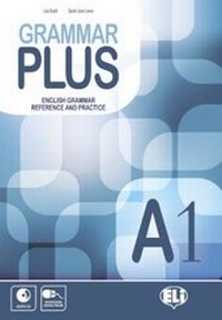 Enlarge image Cover: Grammar Plus - English Grammar Reference and Practice - ELI s.r.l.