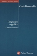 Bild: Linguistica cognitiva. Un'introduzione - Biblioteca di cultura moderna;Laterza