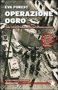 Cover: Operazione Ogro. Come e perch&eacute; abbiamo ucciso Carrero Blanco - Tutte le strade;Red Star Press